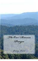 The Our Reason Prayer