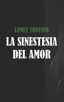 sinestesia del amor