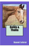 Golda & Thalia