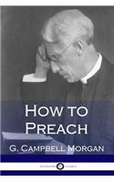 How to Preach