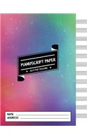 Manuscript Paper: Rainbow Glitter - Music Paper Notebook of 12 Stave, 100 Pages (8.5x11 Inches)