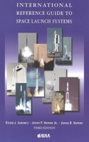 International Reference Guide to Space Launch Systems