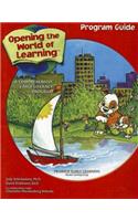 Opening the World of Learning: Program Guide