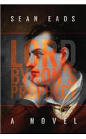 Lord Byron's Prophecy