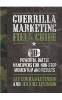 Guerrilla Marketing Field Guide