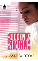Suddenly Single
