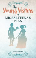 Young Visiters or, Mr. Salteena's Plan