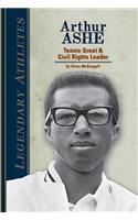 Arthur Ashe: Tennis Great & Civil Rights Leader