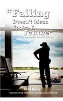 Failing Doesn't Mean You're a Failure