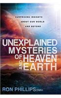 Unexplained Mysteries Of Heaven And Earth
