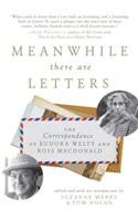 Meanwhile There Are Letters