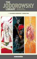 The Jodorowsky Library: Book Five: Volume 5 The White Lama - The Magical Twins(The Jodorowsky Library)