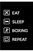 Eat Sleep Boxing Repeat