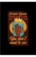 Scorpio Queen Have a Quiet Side And One You Dont Want To See