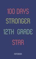 100 Days Stronger 12th Grade Star