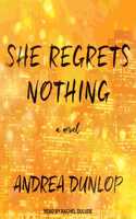 She Regrets Nothing