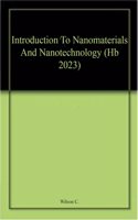 Introduction To Nanomaterials And Nanotechnology (Hb 2023)