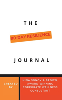 90 Day Resilience Journal