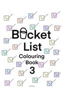 Bucket List Colouring Book 3