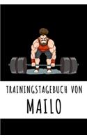 Trainingstagebuch von Mailo: Personalisierter Tagesplaner für dein Fitness- und Krafttraining im Fitnessstudio oder Zuhause