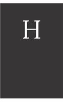 Buchstabe H Notizbuch: A5 Notizbuch Blanko 120 Seiten - Notizblock - Tagebuch - Terminplaner - Schreibheft für Notizen 6x9