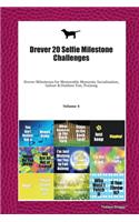 Drever 20 Selfie Milestone Challenges: Drever Milestones for Memorable Moments, Socialization, Indoor & Outdoor Fun, Training Volume 4