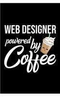 Web Designer Powered by Coffee