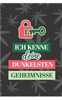 Ich kenne deine dunkelsten Geheimnisse