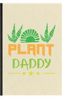 Plant Daddy