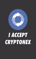 I Accept Cryptonex Notebook