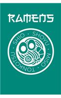 Ramens: Notebook For Ramen Lovers and Kawaii Culture Fans