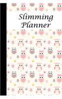 Slimming Planner: Weight Loss Journal to Count Your Food Intake