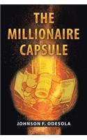 Millionaire Capsule