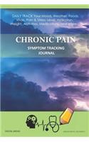 Chronic Pain - Symptom Tracking Journal: Daily Track Your Mood, Weather, Foods, Vitals, Pain & Stress Level, Hydration, Weight, Activities, Medications, and More... Green Pastel Do Simple