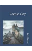 Castle Gay