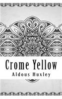 Crome Yellow