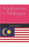 Agribusiness in Malaysia