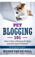 Pet Blogging 101