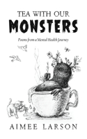 Tea With Our Monsters