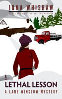 Lethal Lesson: A Lane Winslow Mystery