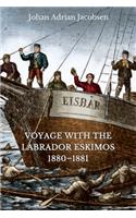 Voyage With the Labrador Eskimos, 1880-1881