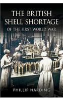 British Shell Shortage of the First World War