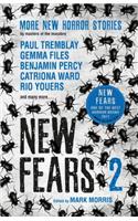New Fears II - Brand New Horror Stories by Masters of the Macabre