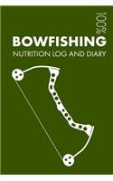 Bowfishing Nutrition Journal