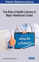 Role of Health Literacy in Major Healthcare Crises