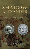 In the Shadow of Alexander