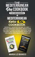 The Mediterranean Diet Cookbook for Beginners + Mediterranean Keto Diet Cookbook