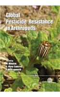 Global Pesticide Resistance in Arthropods