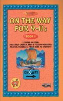 On the Way 9-11's - Book 3: (On The Way)