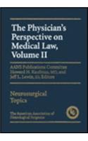 Physician's Perspective on Medical Law